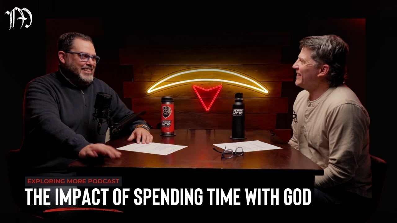 The Impact of Spending Time with God
