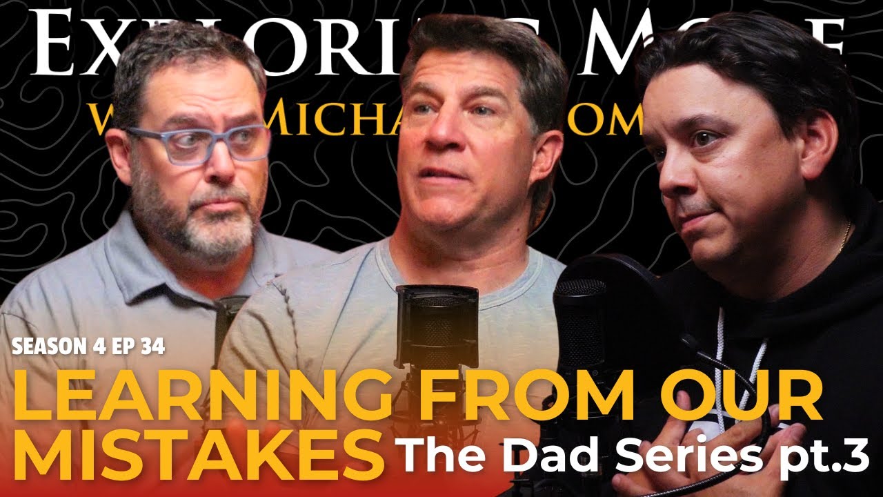 Fathering - Learning From our Mistakes