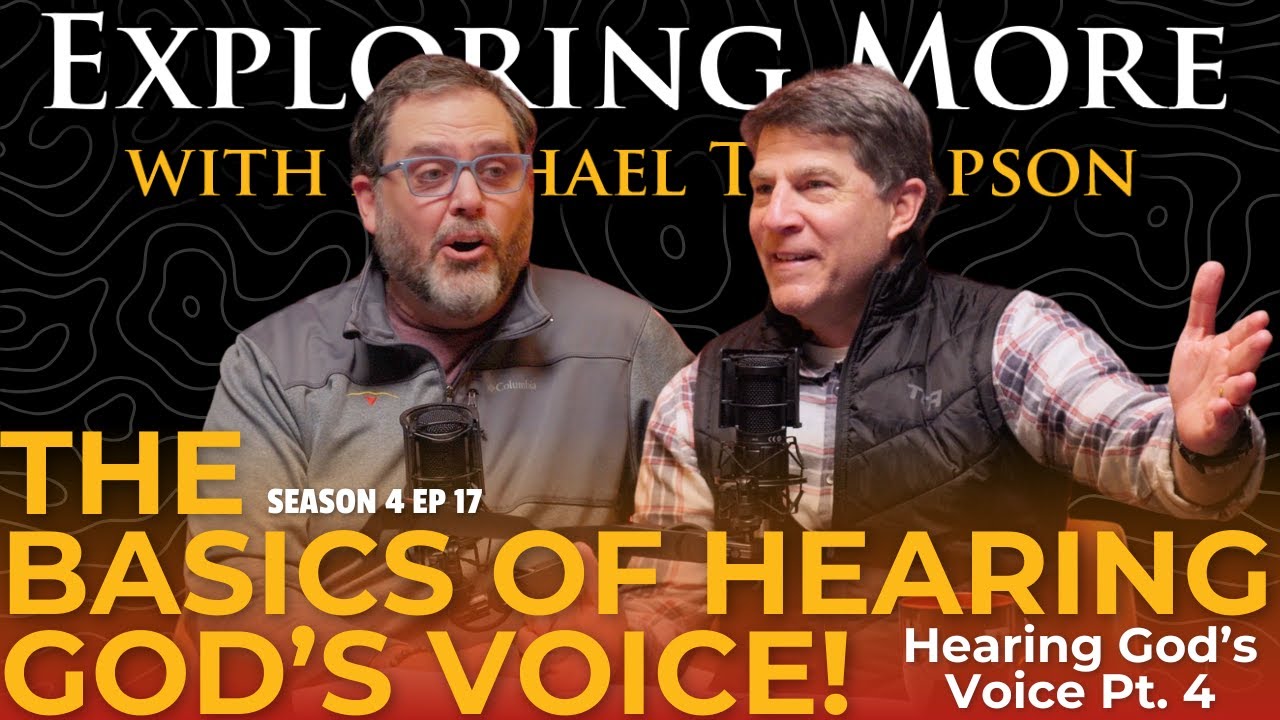 The Basics of Hearing from God