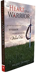 The Heart of a Warrior Book
